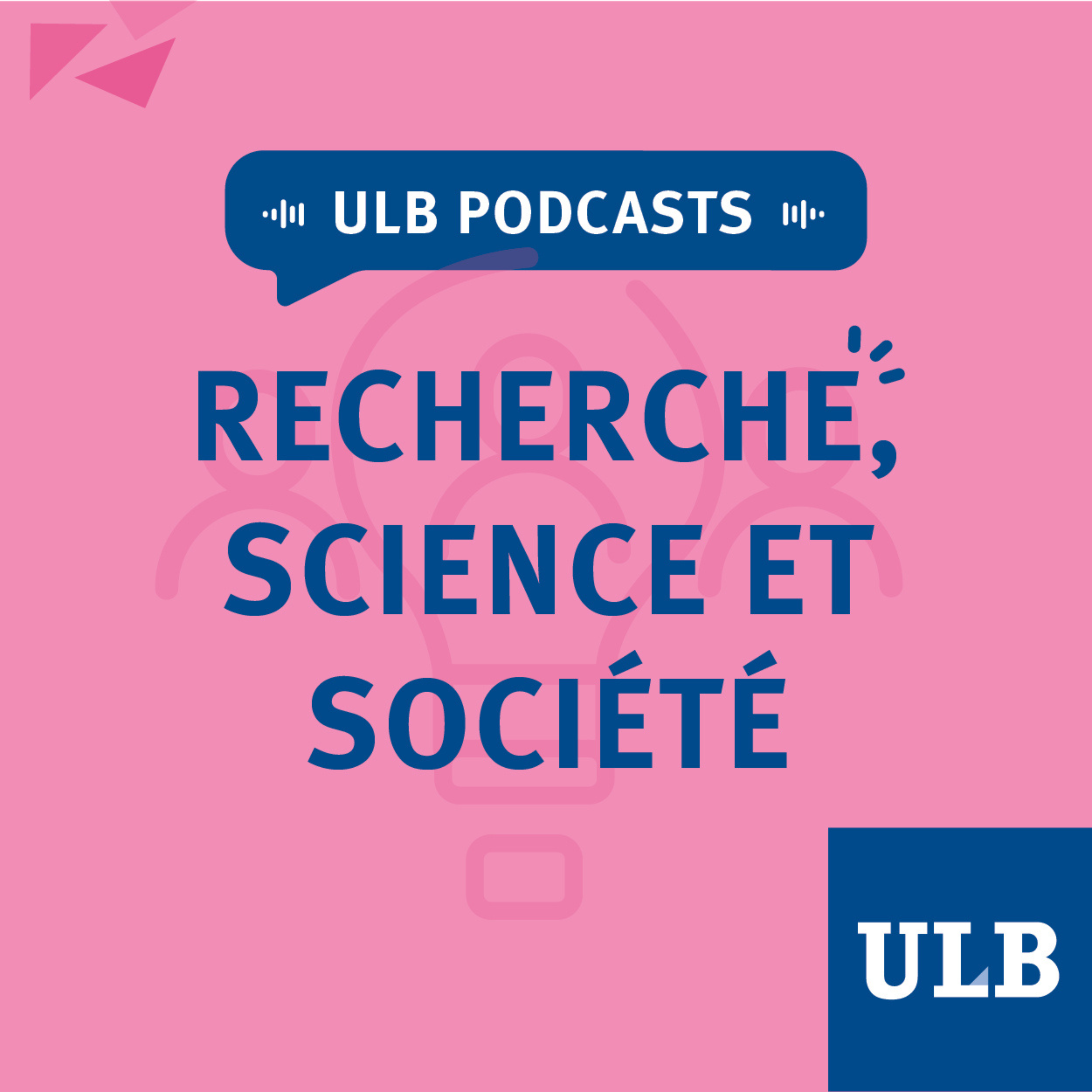 ULB Podcasts - recherche, science et société