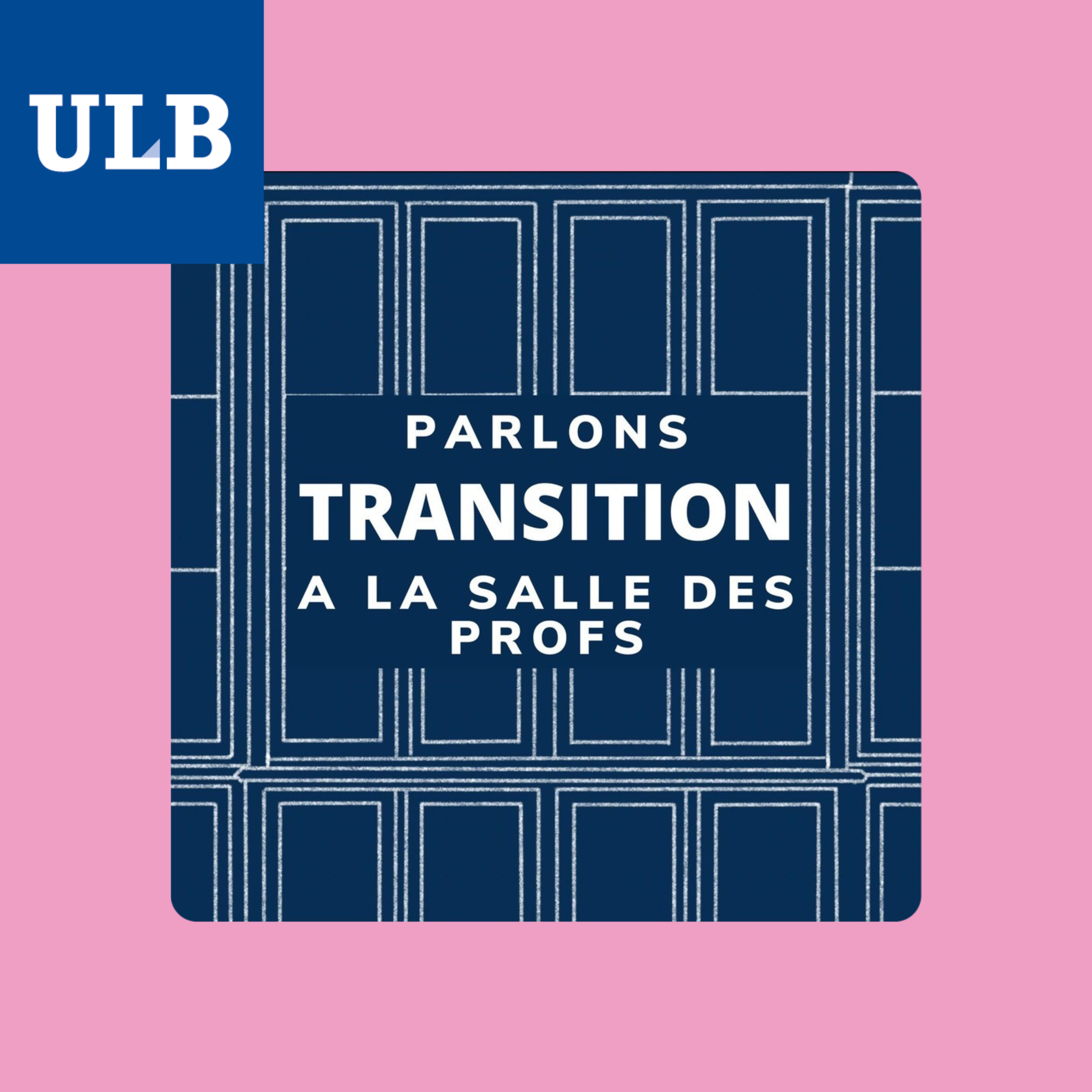 ULB Podcasts - à la salle des profs